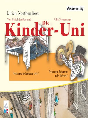 cover image of Die Kinder-Uni Bd 2--3. Forscher erklären die Rätsel der Welt